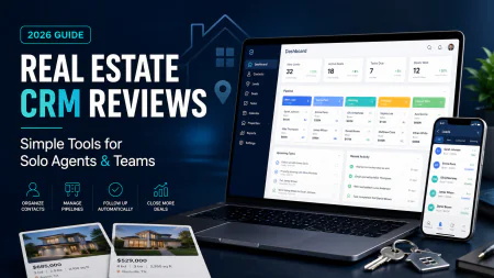 Easy Real Estate CRM Software Reviews: Best Simple Tools
