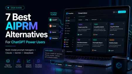 Beyond AIPRM: The 7 Best AIPRM Alternatives for ChatGPT Power Users (2026 Guide)