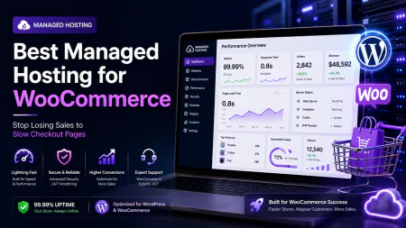 7 Best Managed Hosting for WooCommerce Options to Stop Losing Sales (2026)